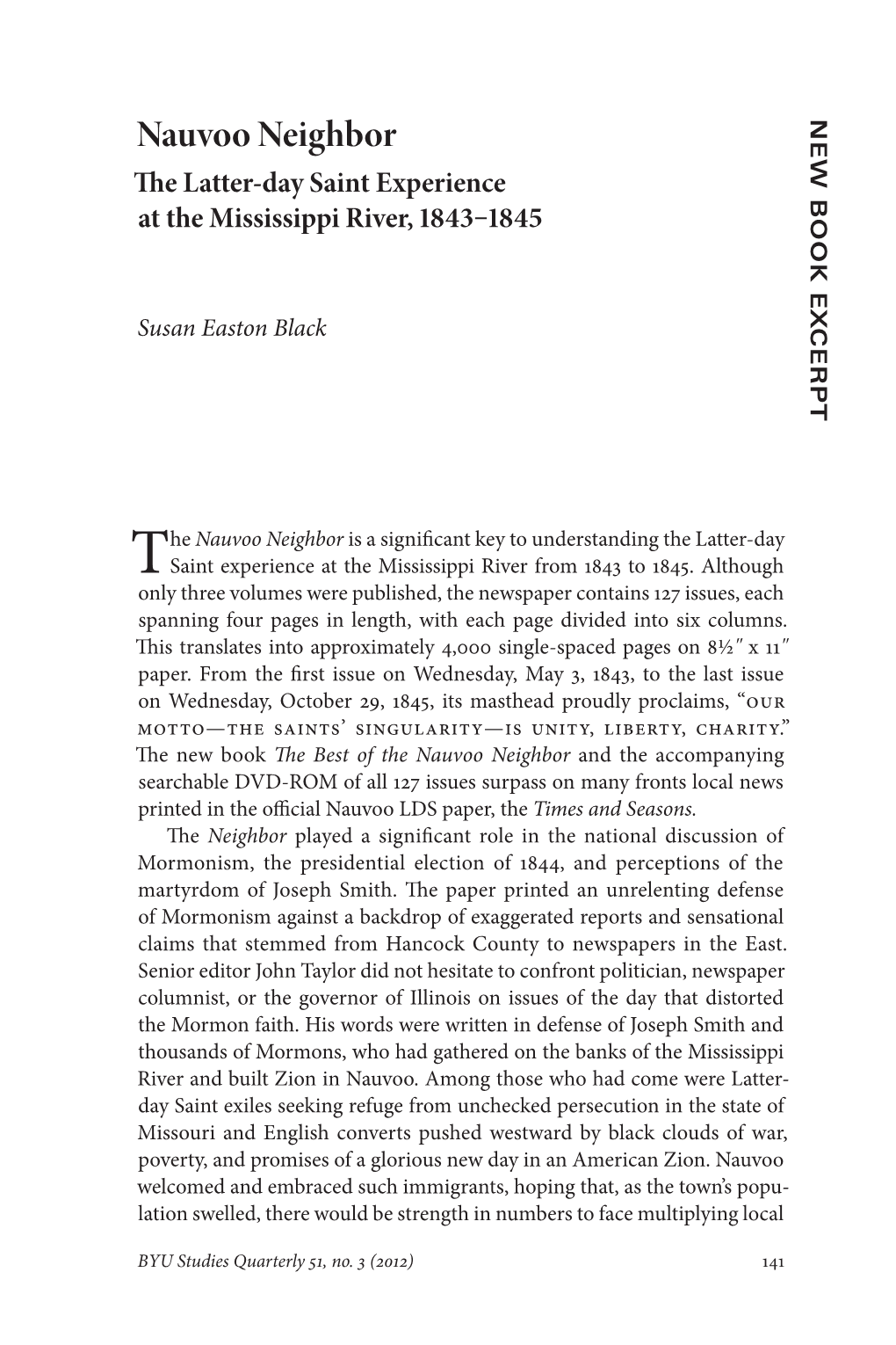 Nauvoo Neighbor the Latter-Day Saint Experience at the Mississippi River, 1843–1845