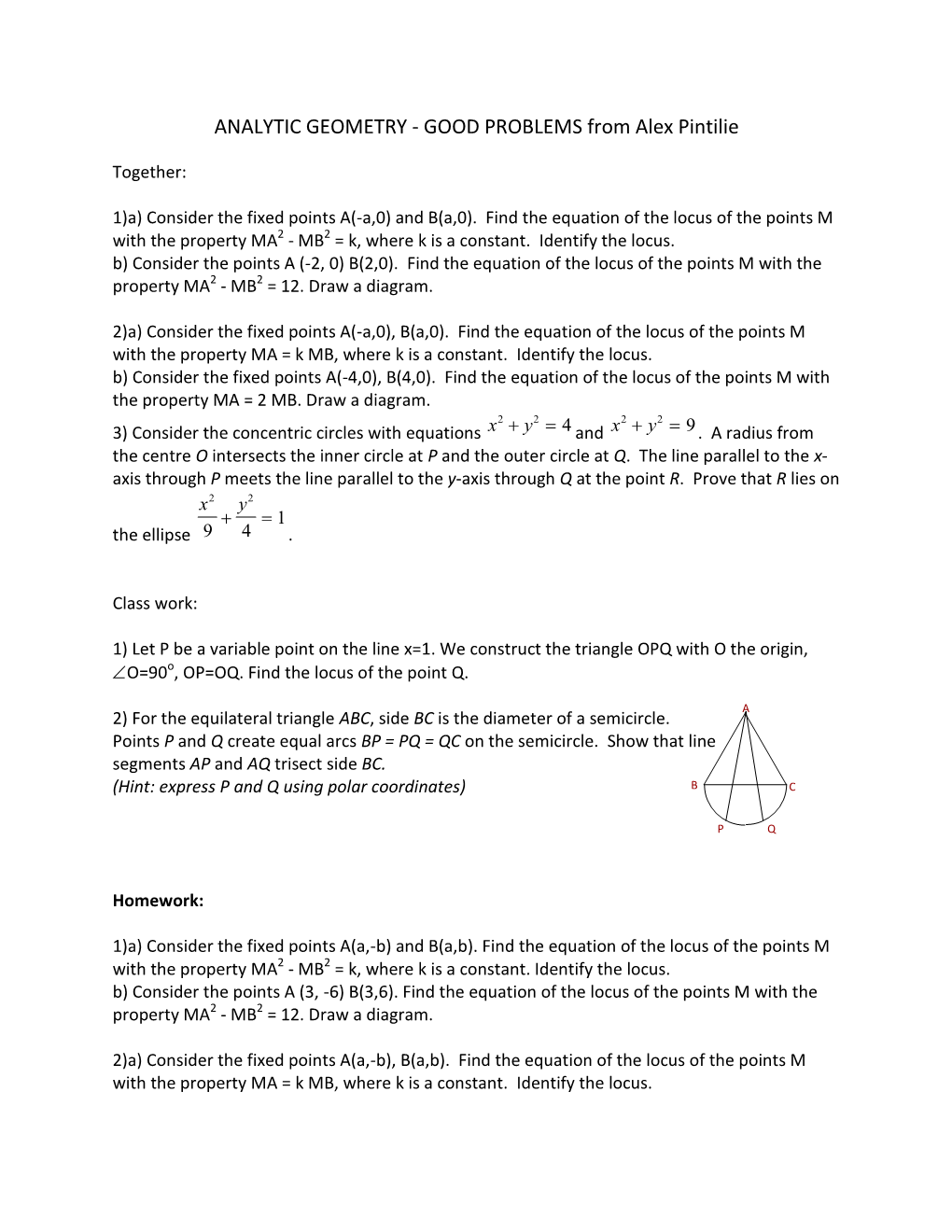 ANALYTIC GEOMETRY - GOOD PROBLEMS from Alex Pintilie