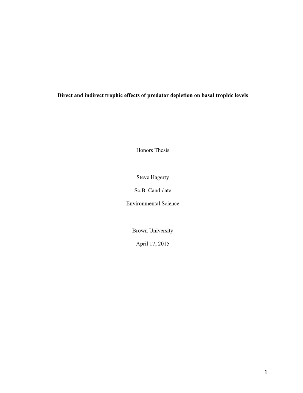 Direct and Indirect Trophic Effects of Predator Depletion on Basal Trophic Levels