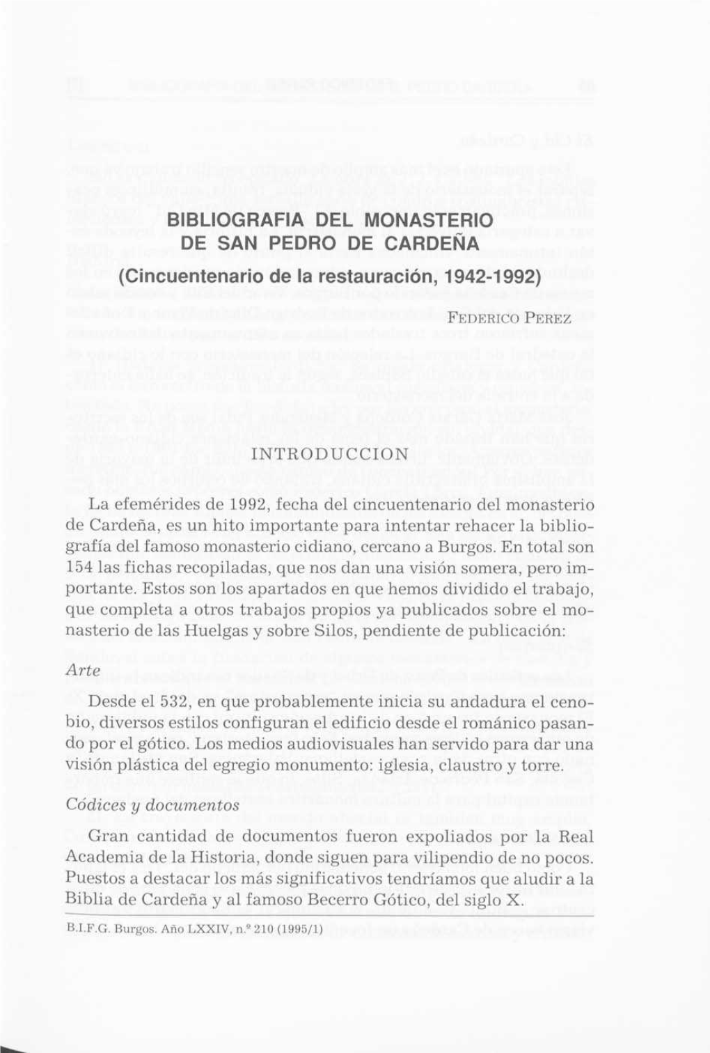 BIBLIOGRAFIA DEL MONASTERIO DE SAN PEDRO DE CARDENA (Cincuentenario De La Restauración, 1942-1992)