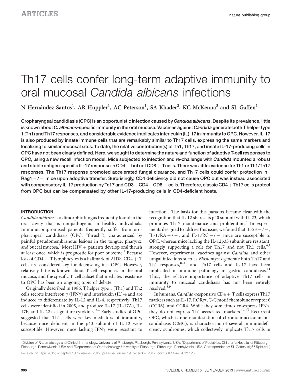 Th17 Cells Confer Long-Term Adaptive Immunity to Oral Mucosal Candida Albicans Infections