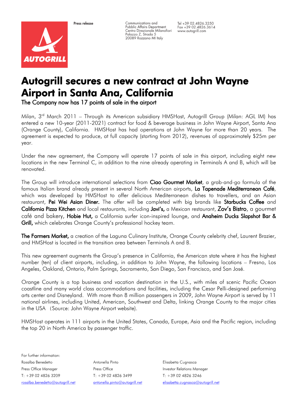 Autogrill Secures a New Contract at John Wayne Airport in Santa Ana, California the Company Now Has 17 Points of Sale in the Airport
