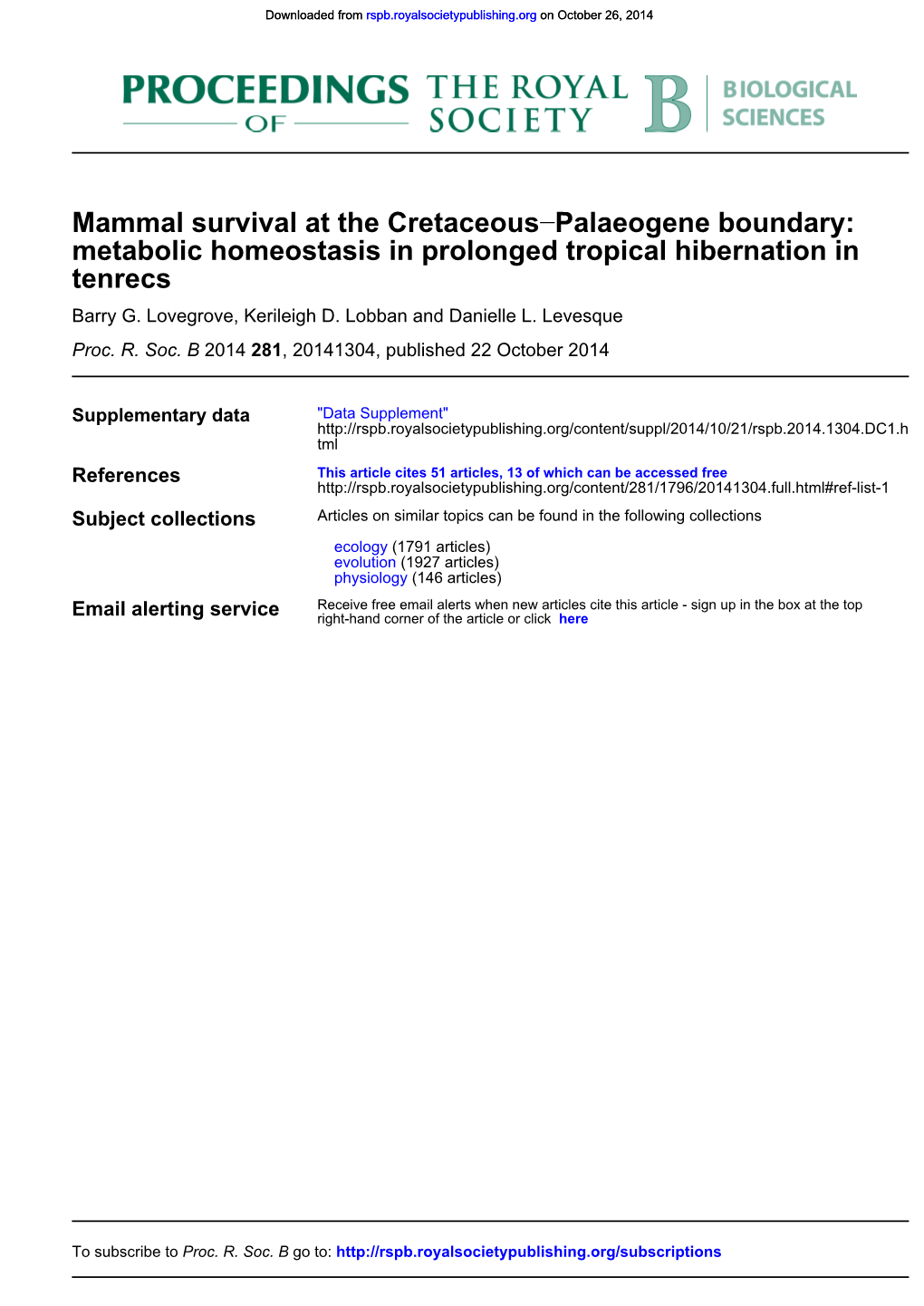 Metabolic Homeostasis in Prolonged Tropical Hibernation in Tenrecs