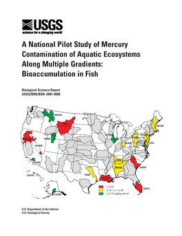 A National Pilot Study of Mercury Contamination of Aquatic Ecosystems Along Multiple Gradients: Bioaccumulation in Fish