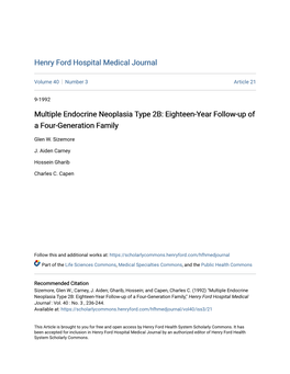 Multiple Endocrine Neoplasia Type 2B: Eighteen-Year Follow-Up of a Four-Generation Family