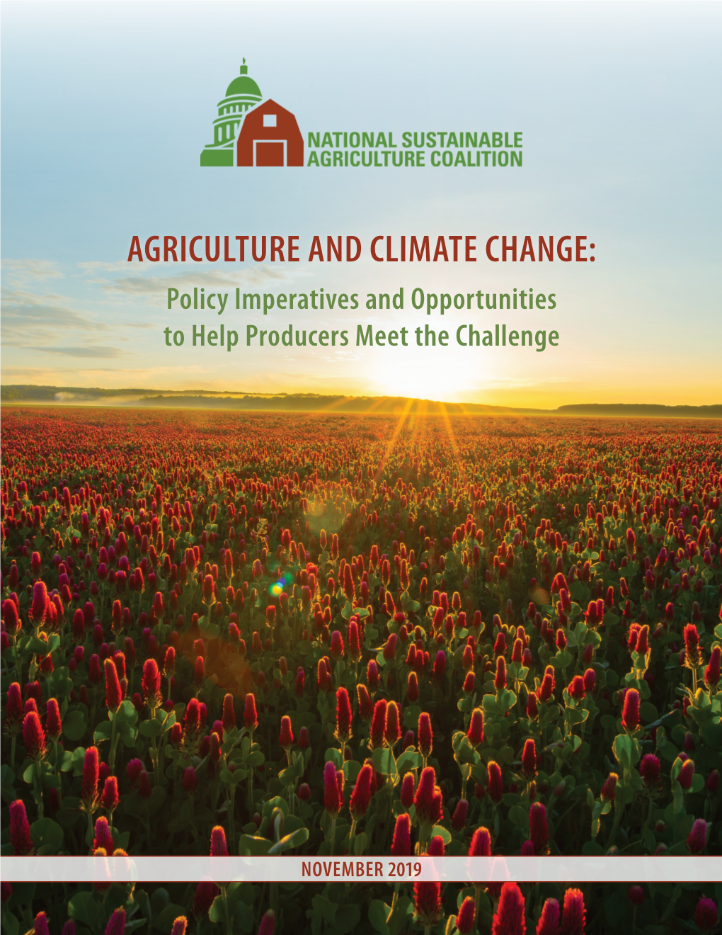 AGRICULTURE and CLIMATE CHANGE: Policy Imperatives and Opportunities to Help Producers Meet the Challenge