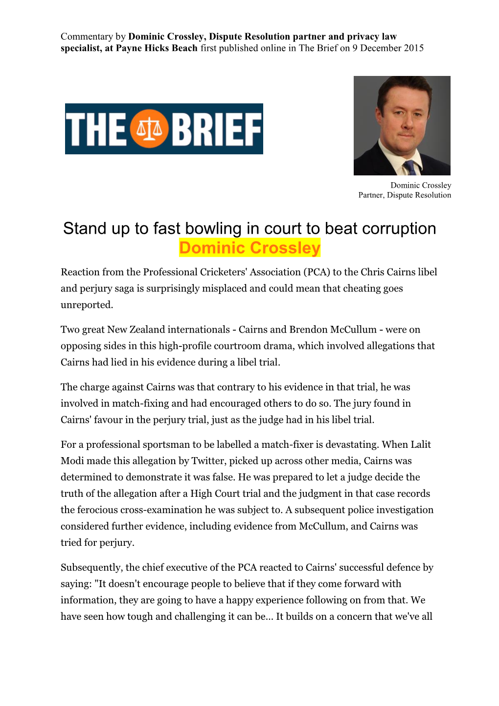 Stand up to Fast Bowling in Court to Beat Corruption Dominic Crossley