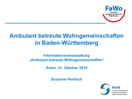 Ambulant Betreute Wohngemeinschaften in Baden-Württemberg