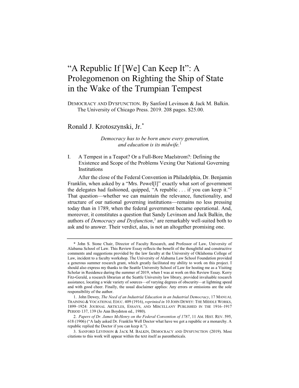 “A Republic If [We] Can Keep It”: a Prolegomenon on Righting the Ship of State in the Wake of the Trumpian Tempest