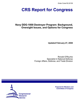 Navy DDG-1000 Destroyer Program: Background, Oversight Issues, and Options for Congress