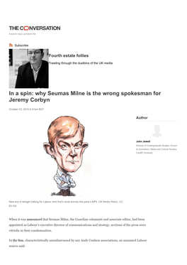 In a Spin: Why Seumas Milne Is the Wrong Spokesman for Jeremy Corbyn