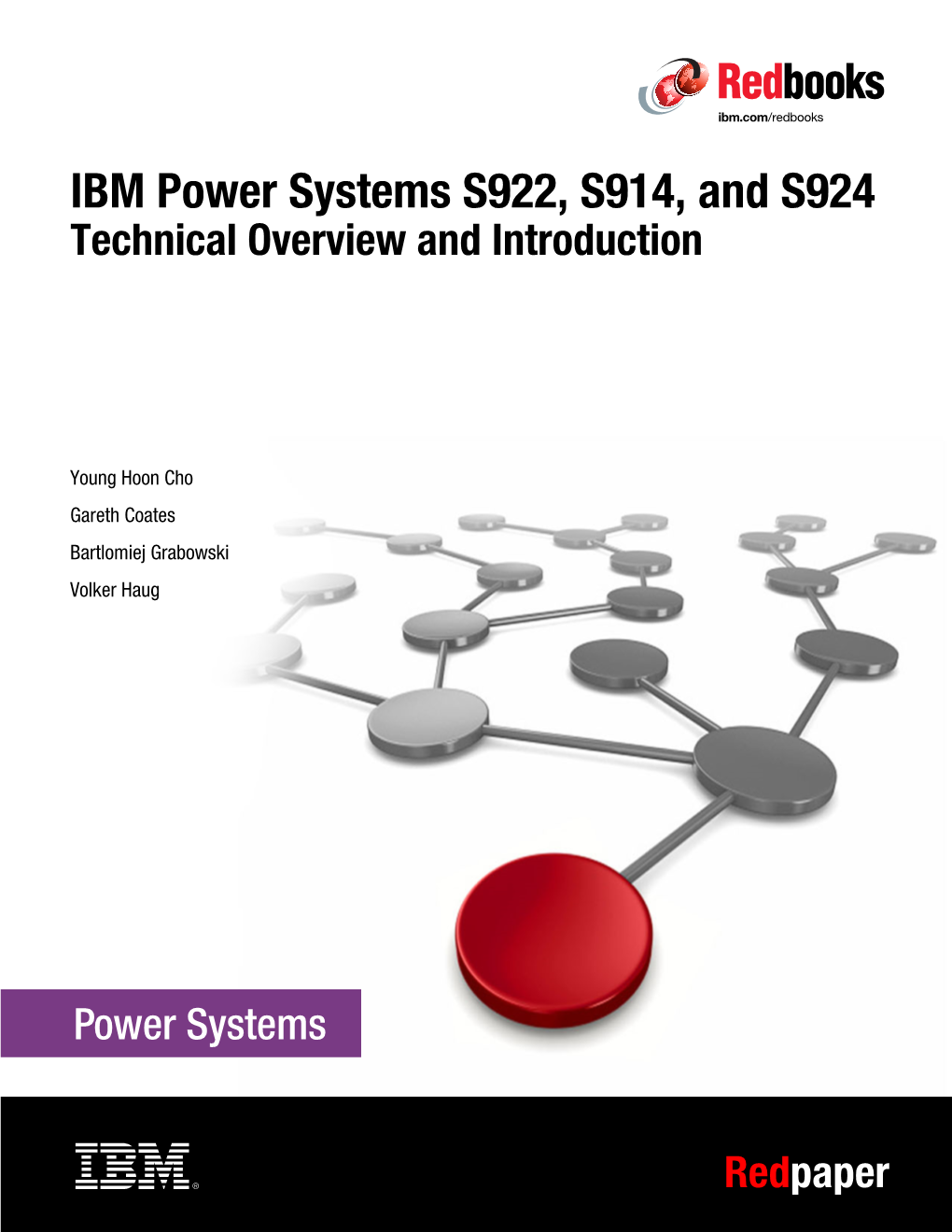 IBM Power Systems S922, S914, and S924 Technical Overview and Introduction