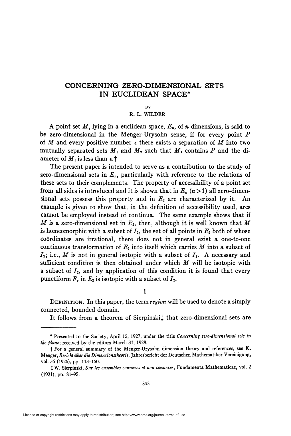 Concerning Zero-Dimensional Sets in Euclidean Space* 1