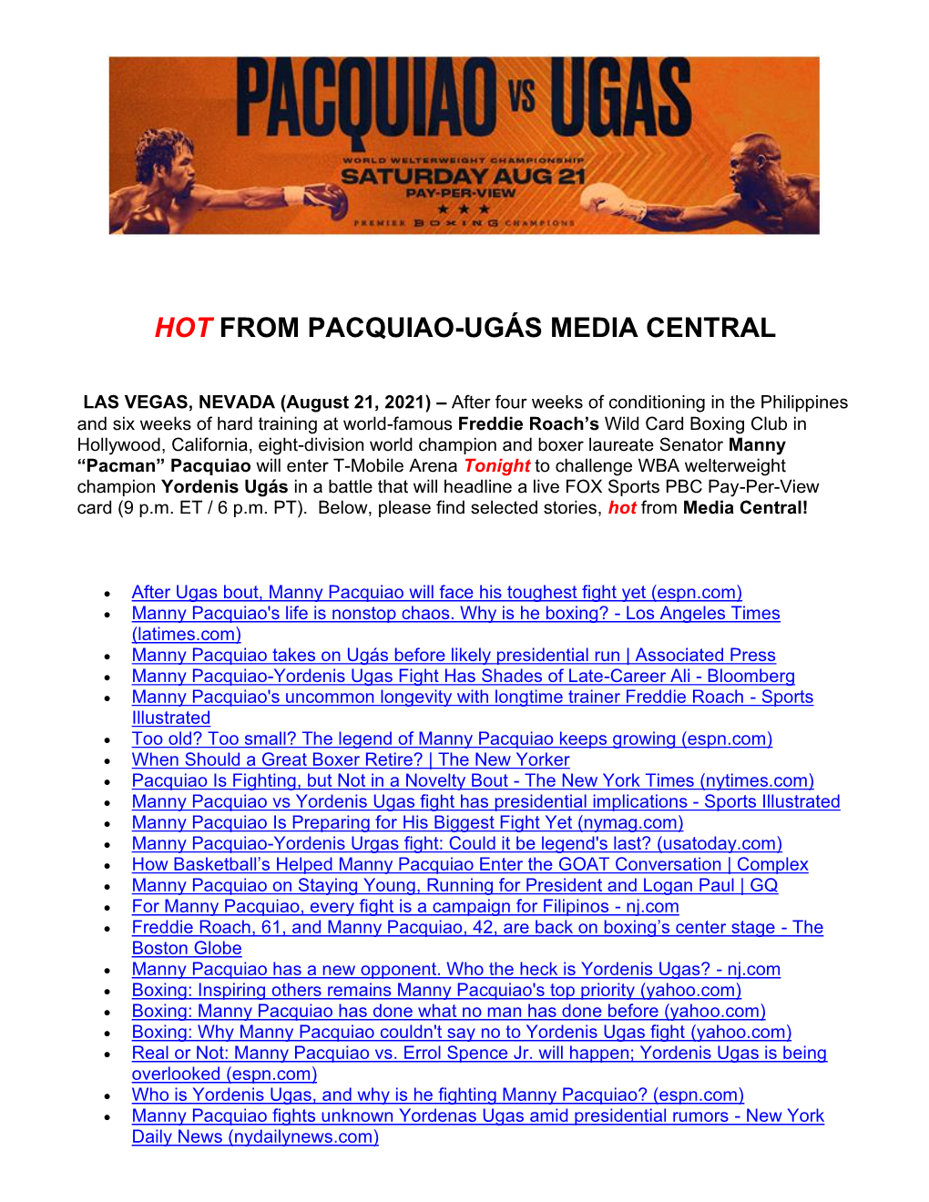 Hot from Pacquiao-Ugás Media Central