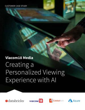 Creating a Personalized Viewing Experience with AI At-A-Glance