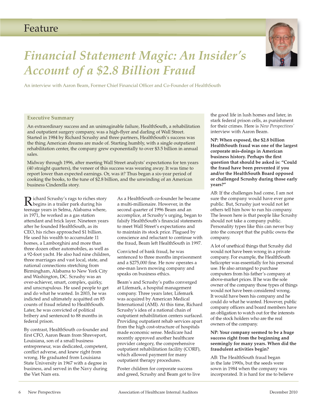 Financial Statement Magic: an Insider's Account of a $2.8 Billion