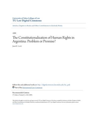 The Constitutionalization of Human Rights in Argentina: Problem Or Promise?