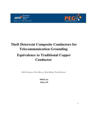 Theft Deterrent Composite Conductors for Telecommunication Grounding Equivalence to Traditional Copper Conductor