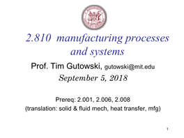 2.810 Manufacturing Processes and Systems