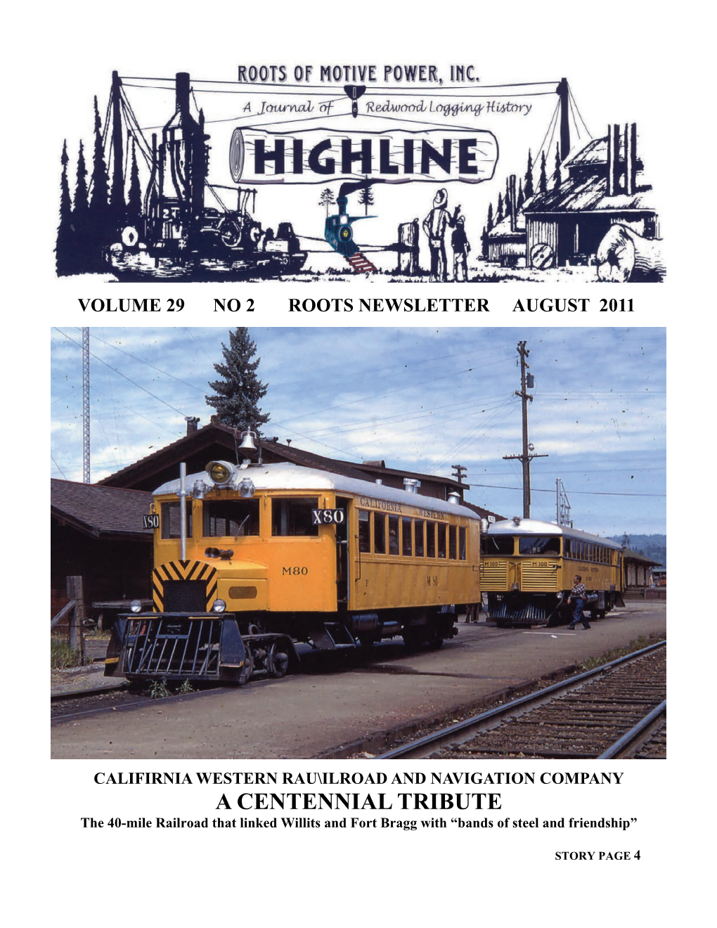 A Centennial Tribute to the 40-Mile Railroad That Linked Willits and Ft