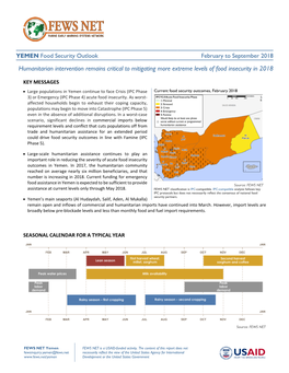 YEMEN Food Security Outlook February to September 2018 Humanitarian Intervention Remains Critical to Mitigating More Extreme Levels of Food Insecurity in 2018