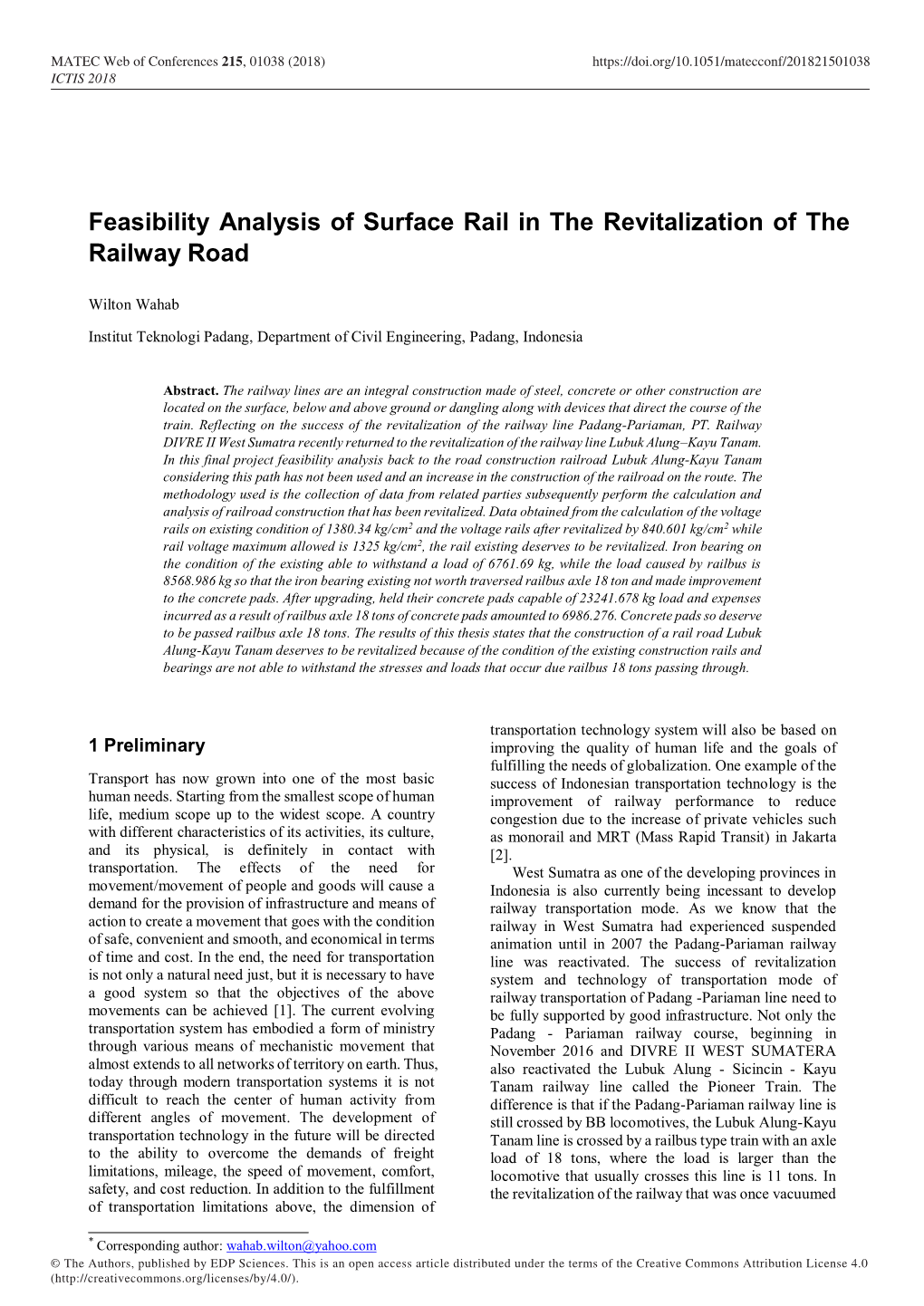 Feasibility Analysis of Surface Rail in the Revitalization of the Railway Road