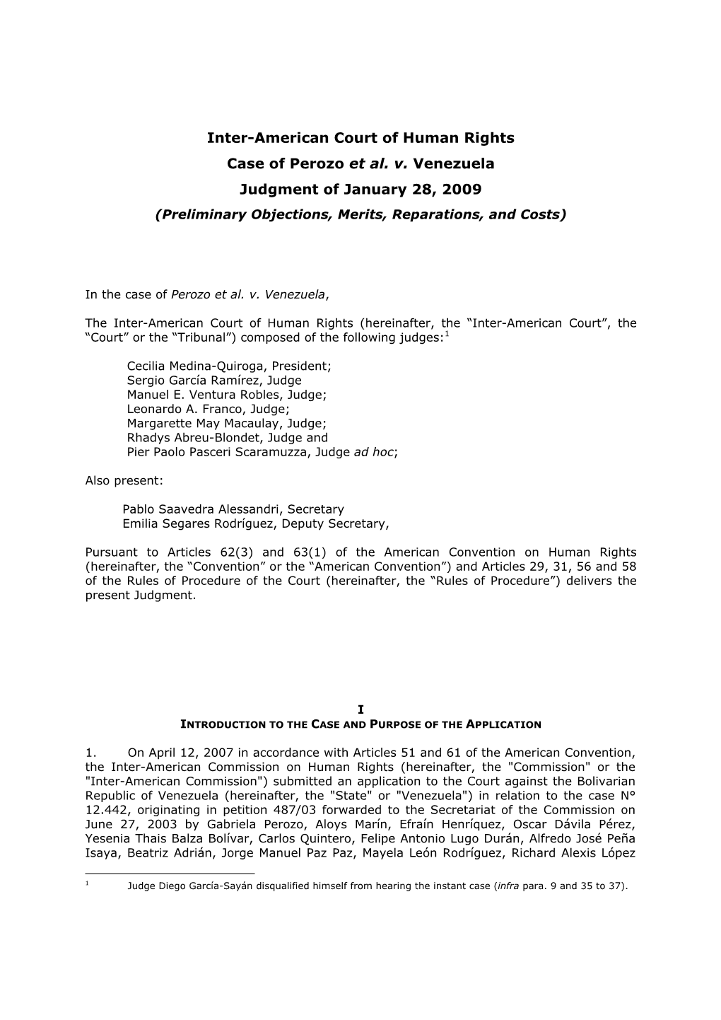 Case of Perozo Et Al. V. Venezuela Judgment of January 28, 2009 (Preliminary Objections, Merits, Reparations, and Costs)