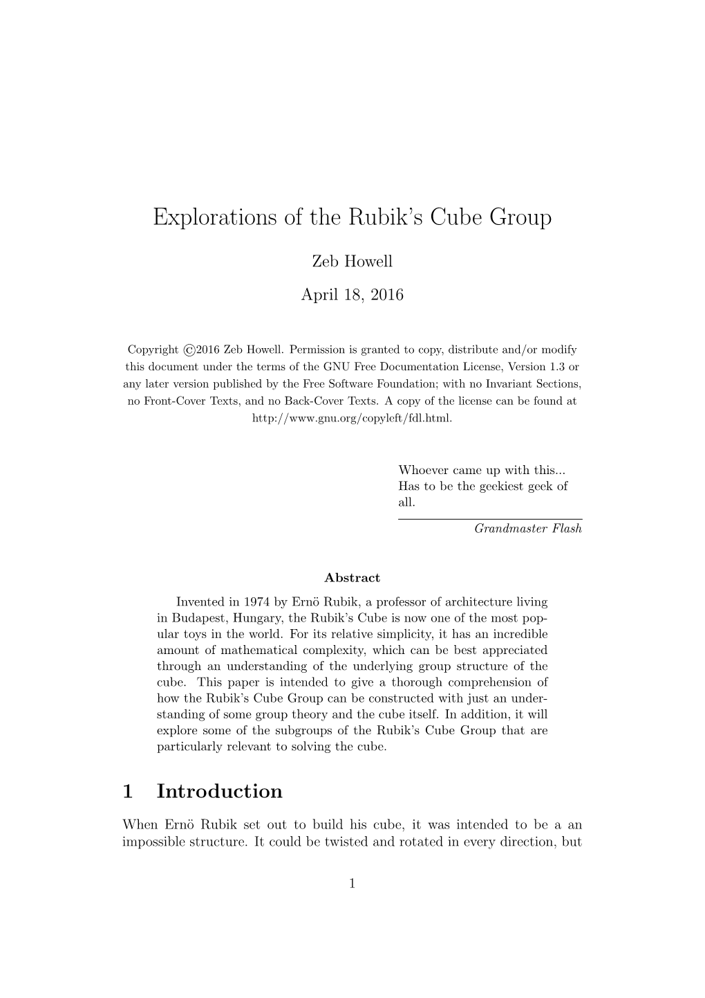 Explorations of the Rubik's Cube Group