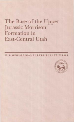 The Base of the Upper Jurassic Morrison Formation in East-Central Utah
