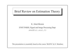 Brief Review on Estimation Theory