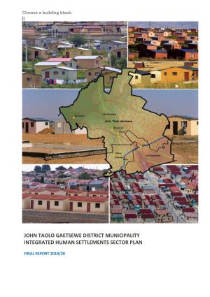 John Taolo Gaetsewe Disrict Integrated Human Settlement Sector Plan