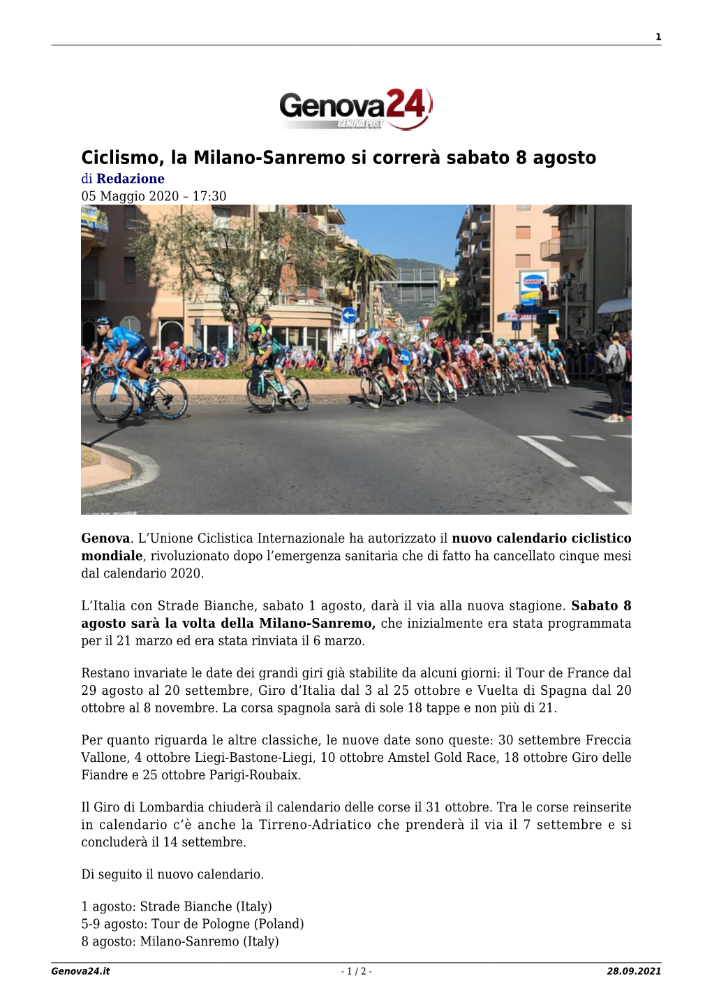 Ciclismo, La Milano-Sanremo Si Correrà Sabato 8 Agosto Di Redazione 05 Maggio 2020 – 17:30