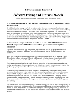 Software Pricing and Business Models Maido Käära, Rando Mihkelsaar, Martin Raie, Lauri Vare, Rainer Villido