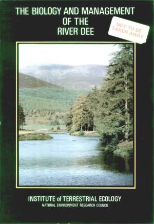 The Biology and Management of the River Dee