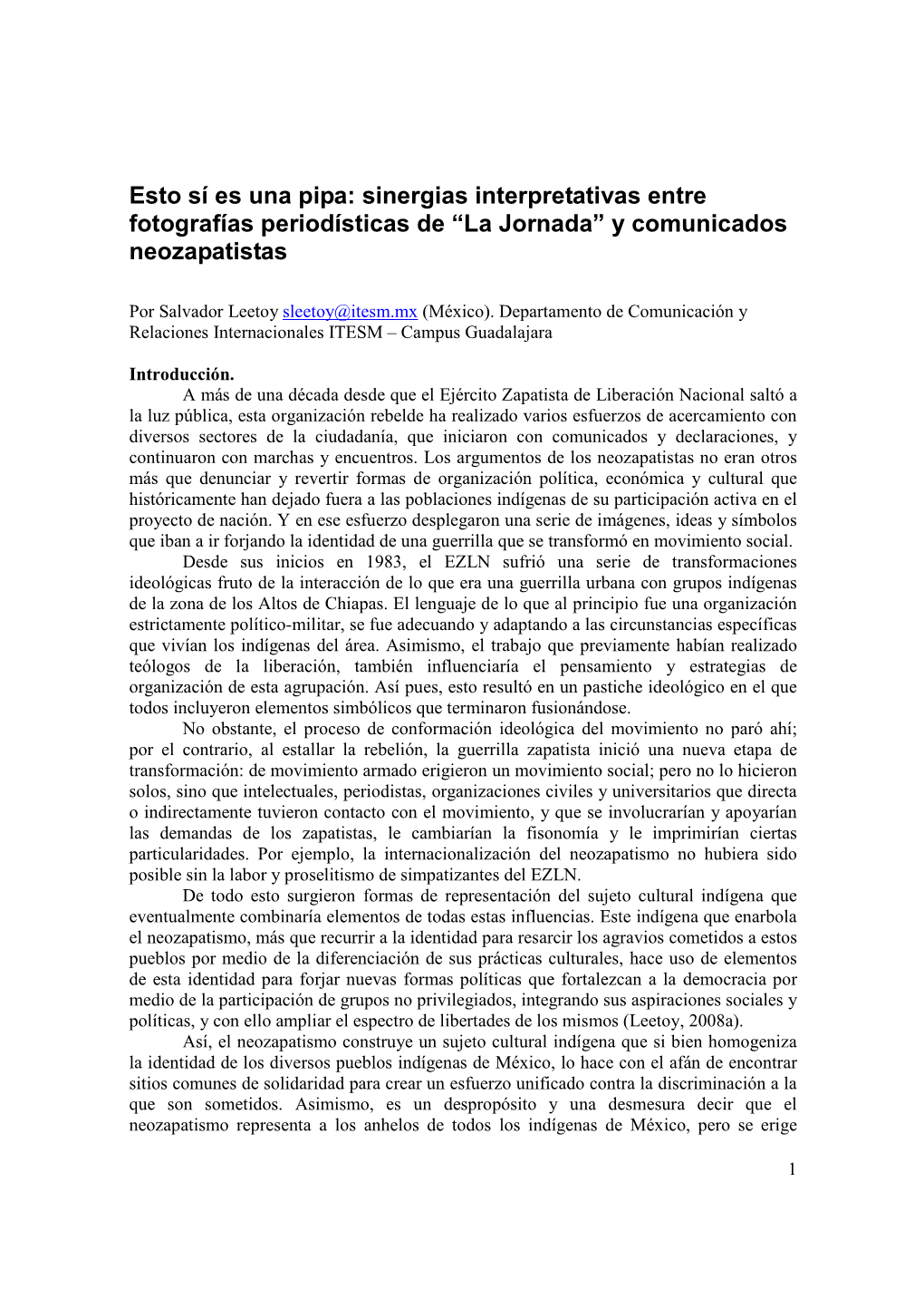 Esto Sí Es Una Pipa: Sinergias Interpretativas Entre Fotografías Periodísticas De “La Jornada” Y Comunicados Neozapatistas