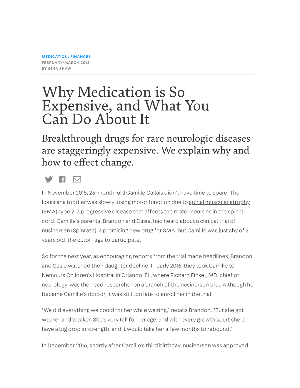 Why Medication Is So Expensive, and What You Can Do About It Breakthrough Drugs for Rare Neurologic Diseases Are Staggeringly Expensive