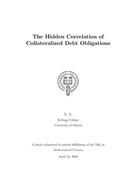 The Hidden Correlation of Collateralized Debt Obligations