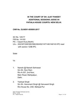 In the Court of Sh. Ajay Pandey Additional Sessions Judge 04 Patiala House Courts: New Delhi