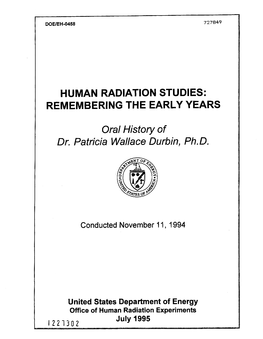 Human Radiation Studies: Remembering the Early Years