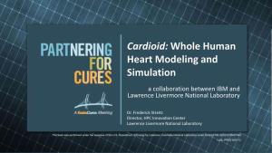 Cardioid: Whole Human Heart Modeling and Simulation