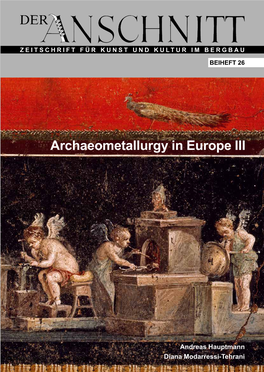Archaeometallurgy in Europe