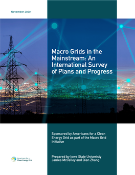 Macro Grids in the Mainstream: an International Survey of Plans and Progress