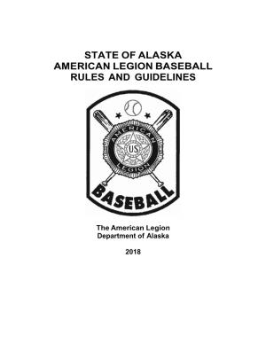 State of Alaska American Legion Baseball Rules and Guidelines