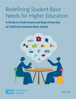 Redefining Student Basic Needs for Higher Education a Study to Understand and Map University of California Student Basic Needs