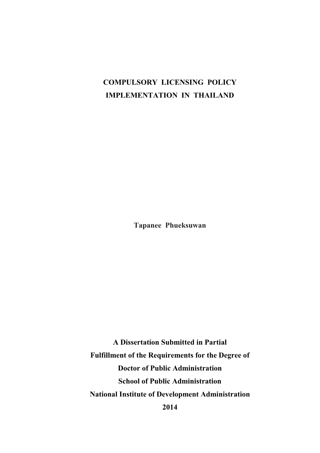 Compulsory Licensing Policy Implementation in Thailand