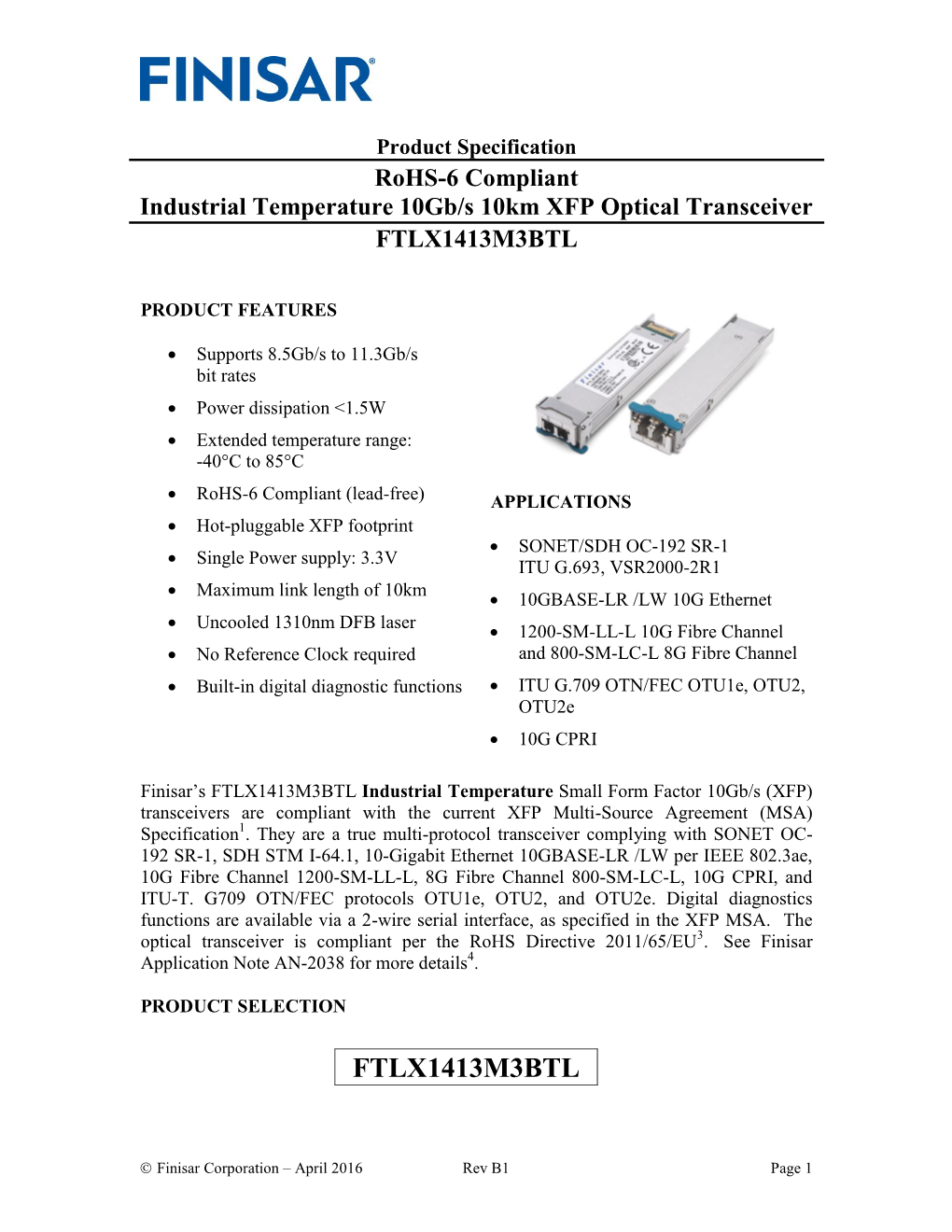 FTLX1413M3BTL 10Gb/S 10Km Industrial Temperature XFP Optical