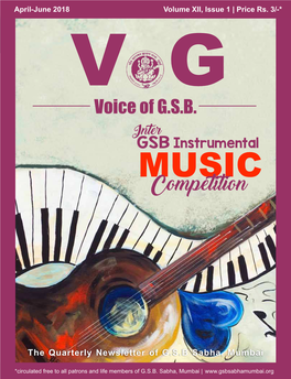 Volume XII, Issue 1 | Price Rs. 3/-* April-June 2018
