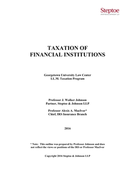 Taxation of Financial Institutions Outline