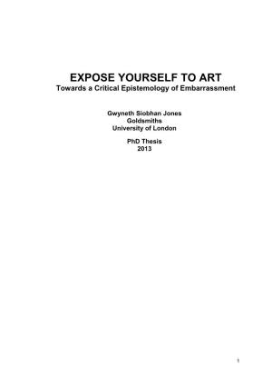 EXPOSE YOURSELF to ART Towards a Critical Epistemology of Embarrassment
