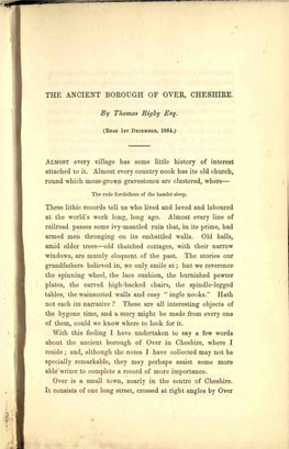 THE ANCIENT BOKOUGH of OVER, CHESHIRE. by Thomas Rigby Esq